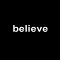 believe